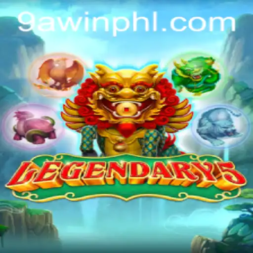 Legendary5: The Thrilling New Gaming Sensation with 9AWIN