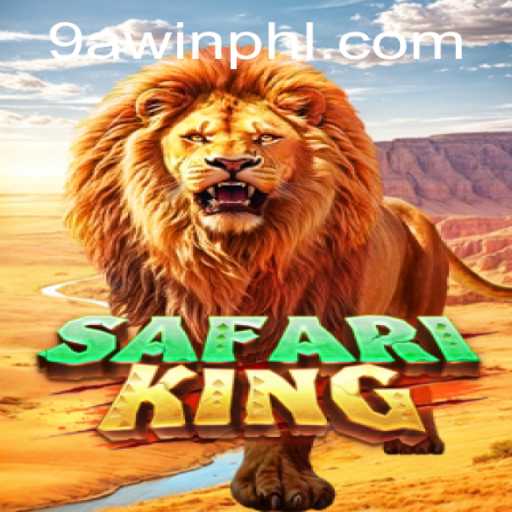 Explore the Thrills of SafariKing with 9AWIN