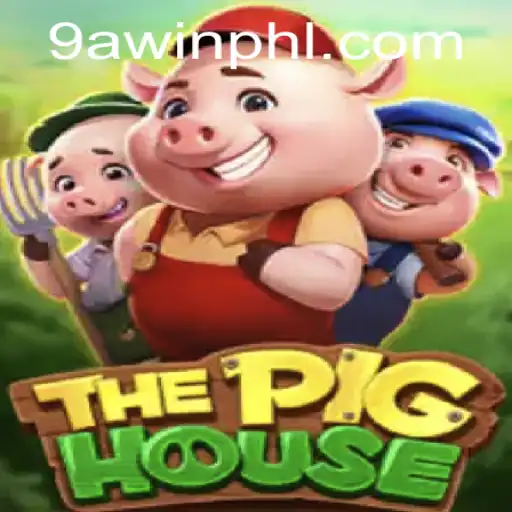 Welcome to ThePigHouse: A Unique Gaming Experience with 9AWIN